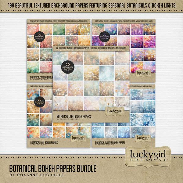 Add beautiful bokeh and botanical backgrounds by Lucky Girl Creative digital art for digital scrapbooking to any theme or occasion page for that magical touch of sparkle and glow. This four seasons bundle contains Botanical Fall Bokeh Papers, Botanical Winter Bokeh Papers, Botanical Spring Bokeh Papers, Botanical Summer Bokeh Papers, and Botanical Light Bokeh Papers. Papers include floral, botanical, flowers, and bokeh lights.
