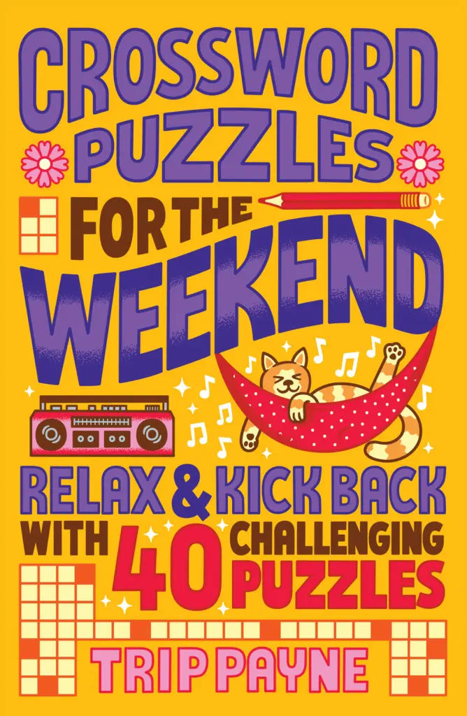 Crossword Puzzles for the Weekend - Puzzlewright Junior