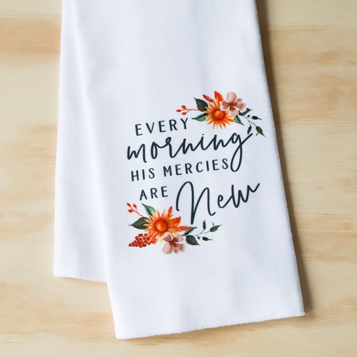 Every Morning New Mercies Tea Towel