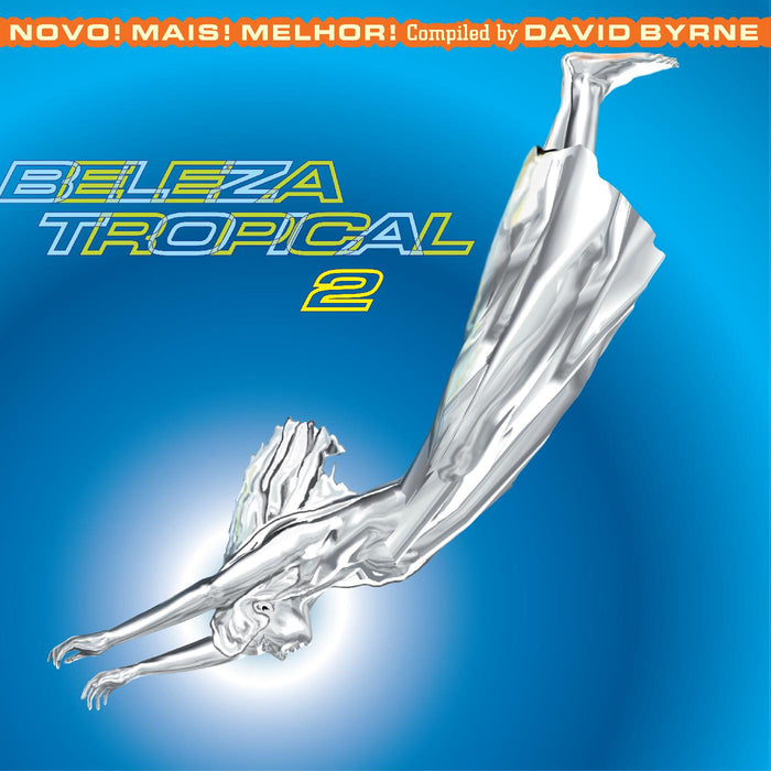 Beleza Tropical 2: Novo! Mais! Melhor! - Brazil Classics 6