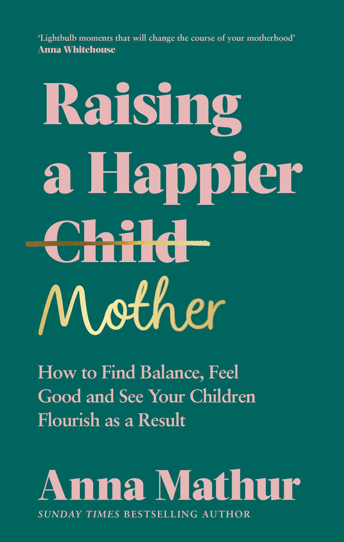 Book - Raising A Happier Mother