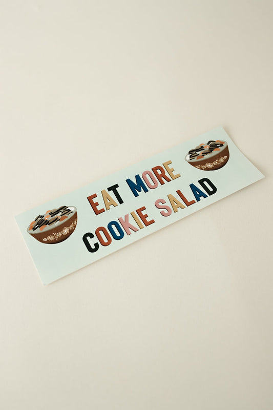 cookie salad bumper sticker