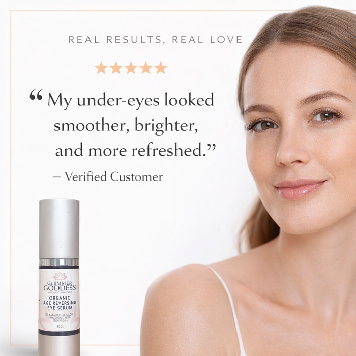 Glimmer Goddess Organic Age Reversing Eye Serum for eyes, featuring a sleek dropper bottle and natural ingredients for firming.