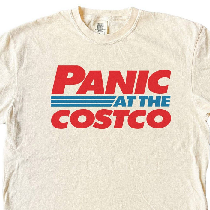 Panic at the Costco Tee