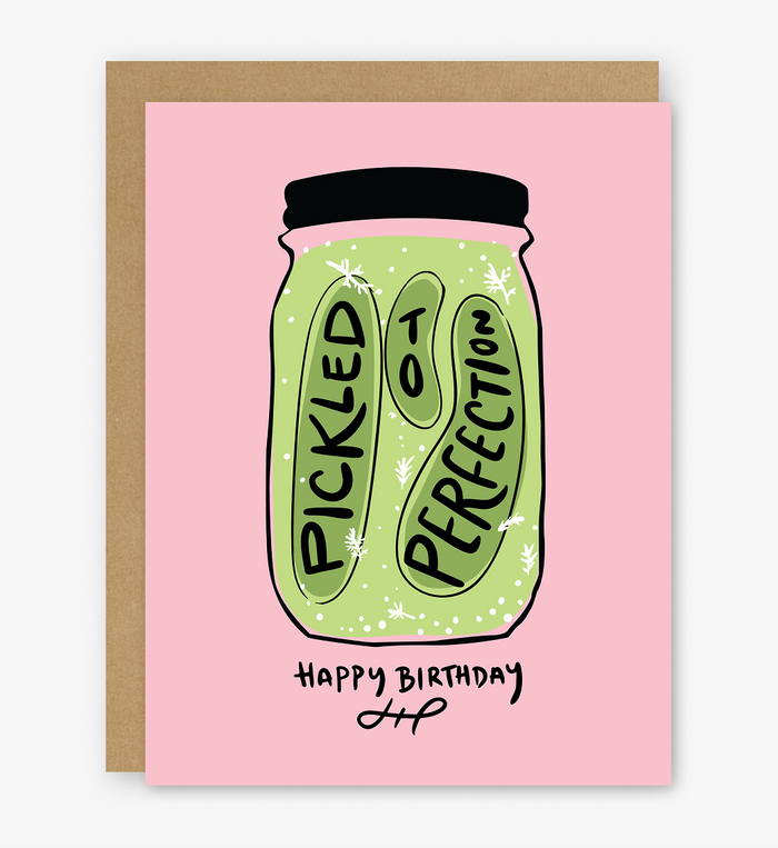 Pickled to Perfection Birthday Card