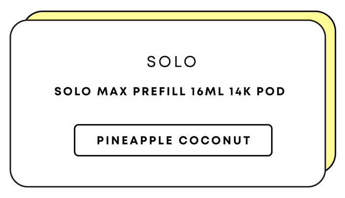 Solo Max Prefill 16mL 14k Pod | Pineapple Coconut-Image 1