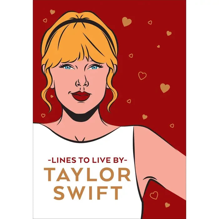 Taylor Swift - Lines To Live By