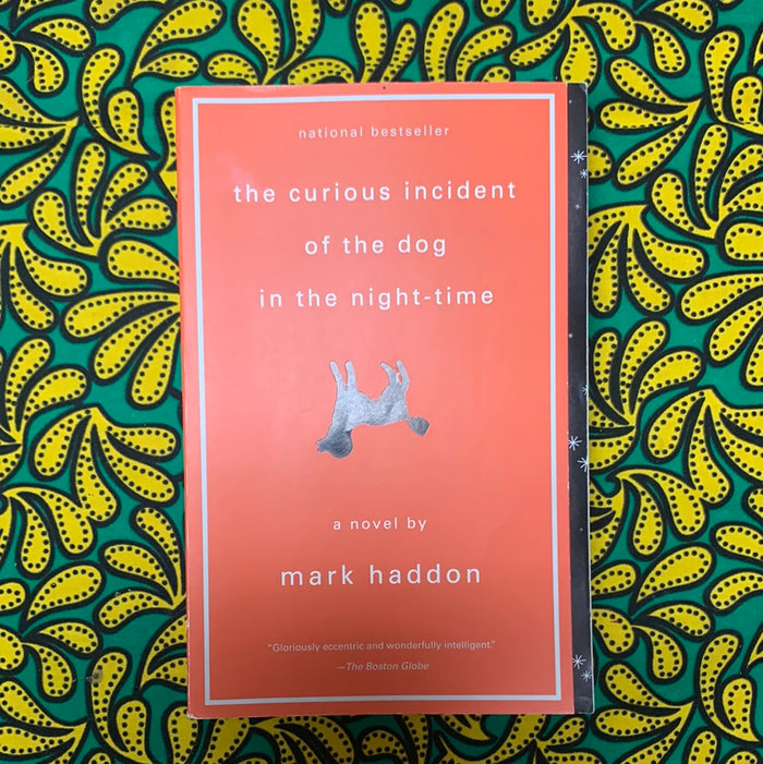 The Curious Incident of the Dog in the Night-Time by Mark Haddon