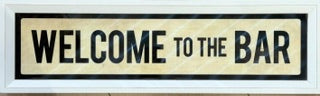 Welcome to the Bar Street Sign