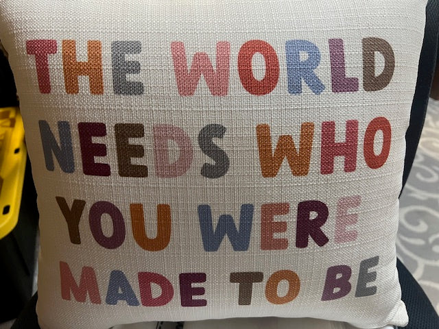 You Were Made Pillow