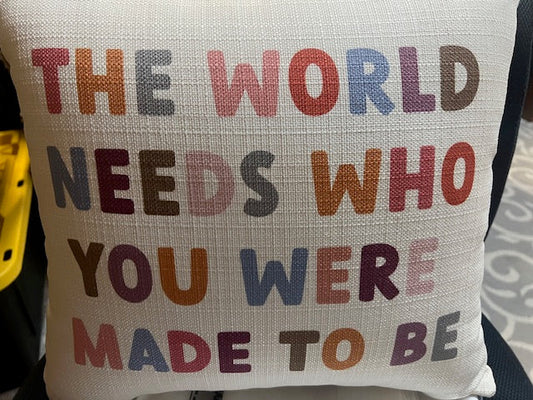 You Were Made Pillow